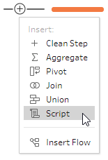 Script - a new type of step in Tableau Prep flows